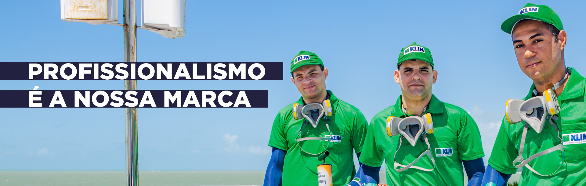 Profissionais Klin - texto: profissionalismo é a nossa marca